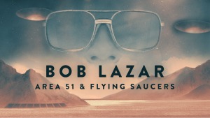 Bob Lazar Area 51 16x9